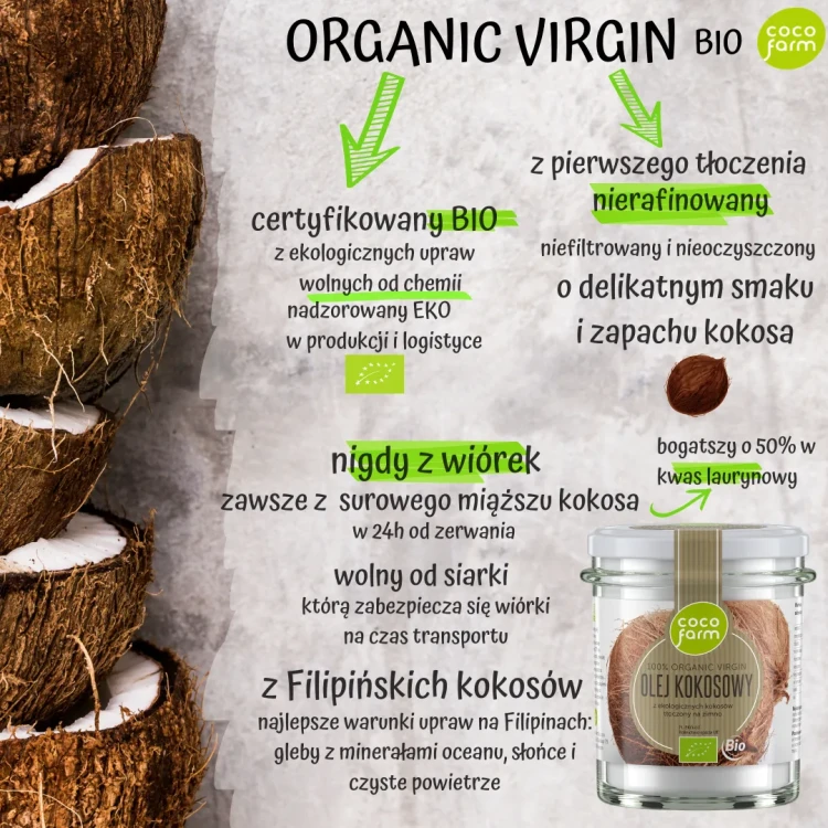 Olej kokosowy virgin tłoczony na zimno, nierafinowany - BIO - Coco Farm, 260ml - virgin